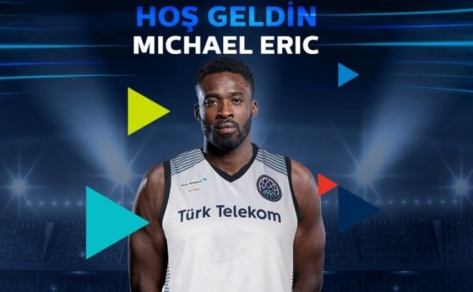 Michael Eric, T�rk Telekom'da
