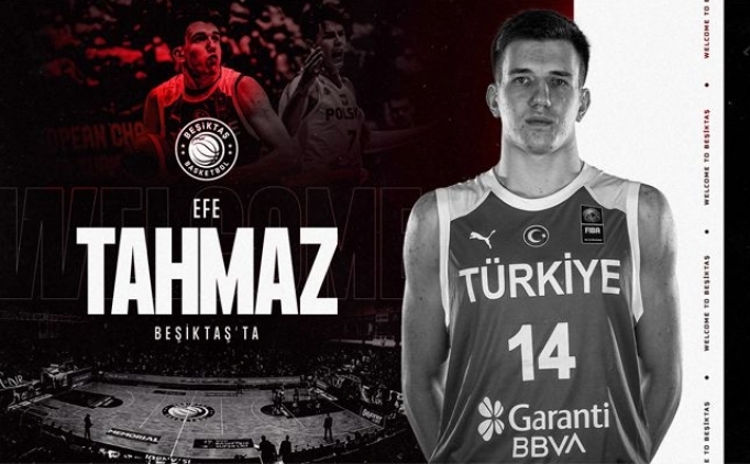 Be�ikta� Efe Tahmaz'� transfer etti!