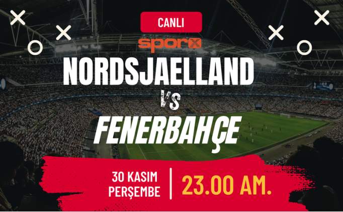 Nordsjaelland Fenerbahe ma canl izle ifresiz Exxen Spor 