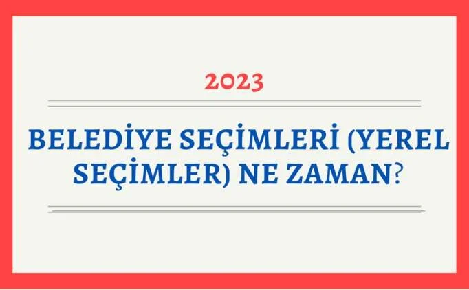 2024 Belediye (yerel) seimleri ne zaman? 