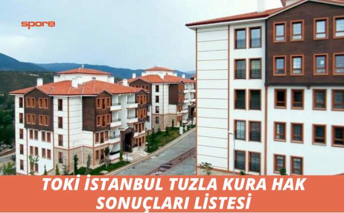 TOKİ TUZLA KURA SONUÇLARI 2023 İSİM LİSTESİ PDF