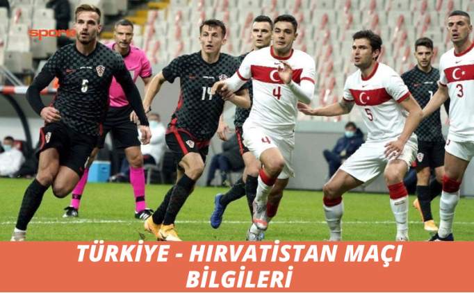 Türkiye - Hırvatistan maçı ne zaman, nerede oynanacak? 2023 Türkiye - Hırvatistan bilet fiyatları