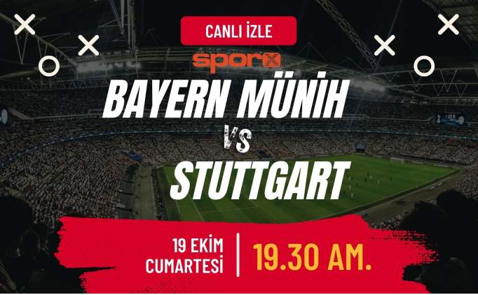 Bayern Mnih-Stuttgart Ma Canl zle ifresiz | Bayern Mnih-Stuttgart ma hangi kanalda, saat kata?