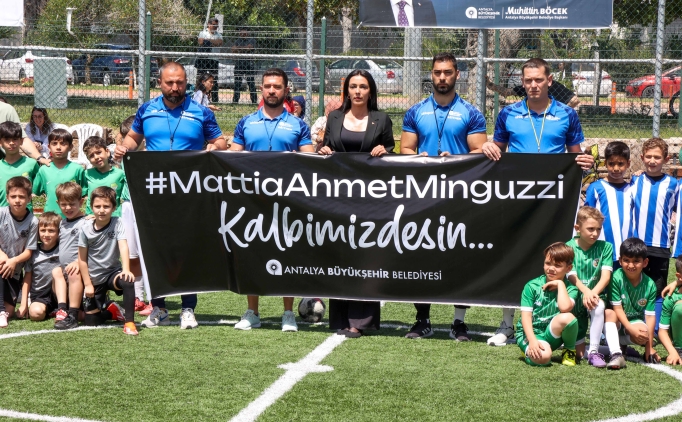 Antalya'da Mattia Ahmet Minguzzi an�s�na futbol turnuvas� d�zenlendi