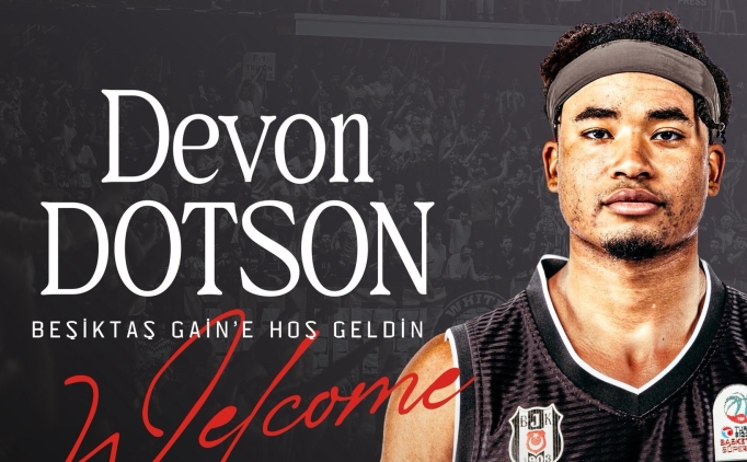 Be�ikta�, Devon Dotson'u kadrosuna katt�