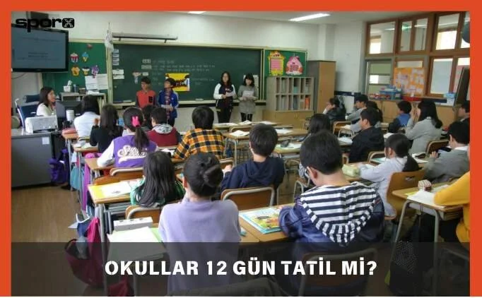 Okullar 12 gün tatil mi? 2025 Okullar erken mi kapanacak?