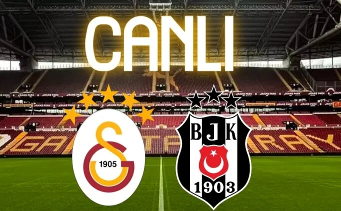 Galatasaray Beikta izle canl, GS BJK ma canl