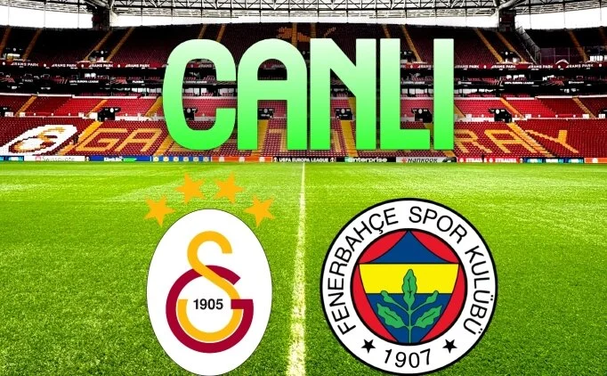 BEIN İZLE Galatasaray Fenerbahçe canlı maç linki