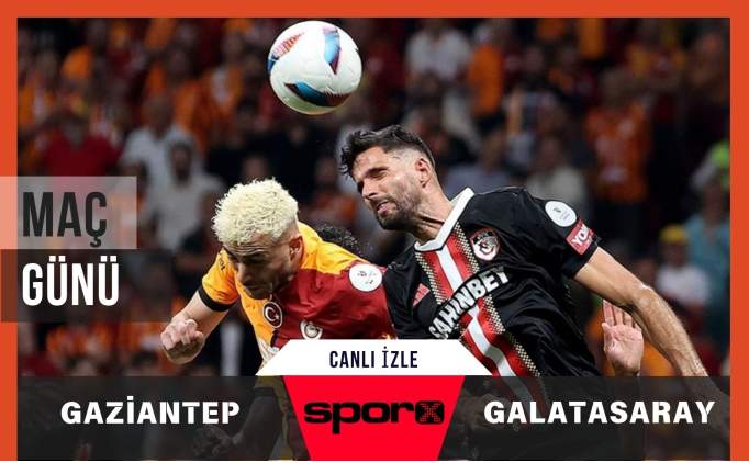 Gaziantep FK Galatasaray Ma Canl zle ifresiz 