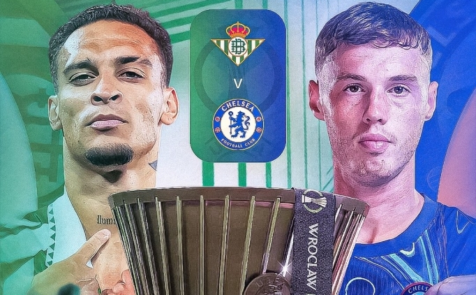 Real Betis - Chelsea: Muhtemel 11'ler