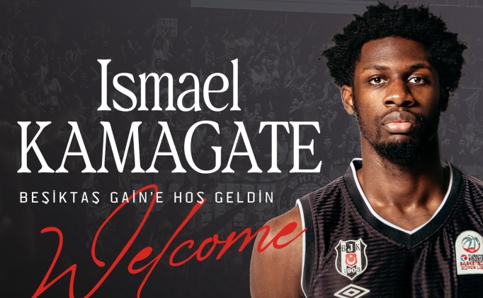 Be�ikta� GA�N, Ismael Kamagate'yi kadrosuna katt�