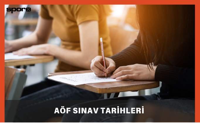AÖF Sınav Tarihleri 2025: Açıköğretim Sınav Takvimi