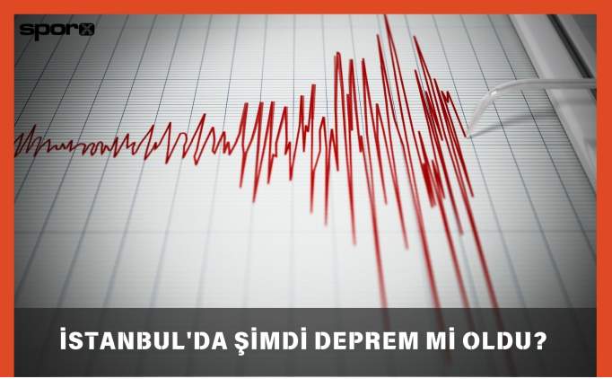 Deprem mi oldu? İstanbul'da şimdi deprem mi oldu? 24 Nisan