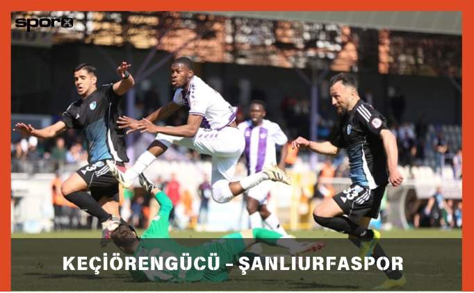 Keçiörengücü Şanlıurfaspor maçı canlı izle: Maç sonucu