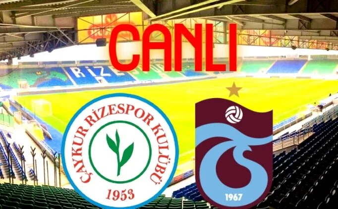 Rizespor Trabzonspor ma canl izle kesintisiz donmadan