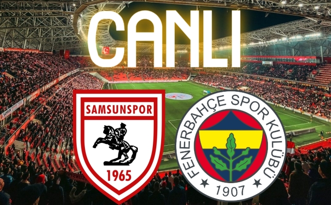 Samsunspor Fenerbahe cretsiz izle | Samsunspor Fenerbahe ma canl yayn linki