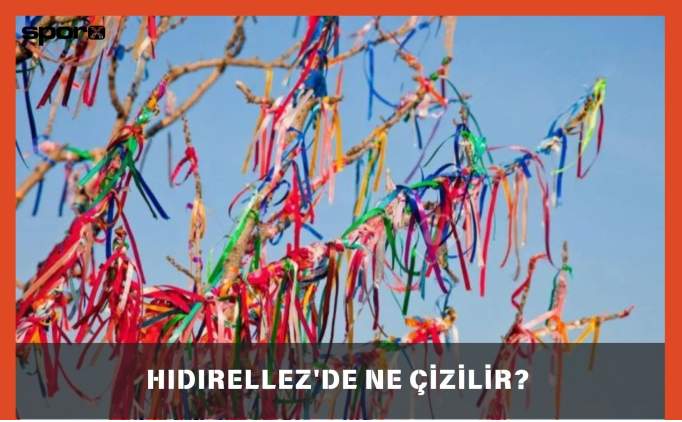 Hıdırellez'de Ne Çizilir? Hıdırellez'de Kağıda Ne Çizilir?