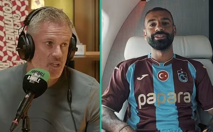 Carragher'den Salah'�n Trabzonspor se�imi i�in olay s�zler!