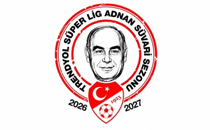 2026-2027 S�per Lig sezonuna Adnan S�vari ad� verildi